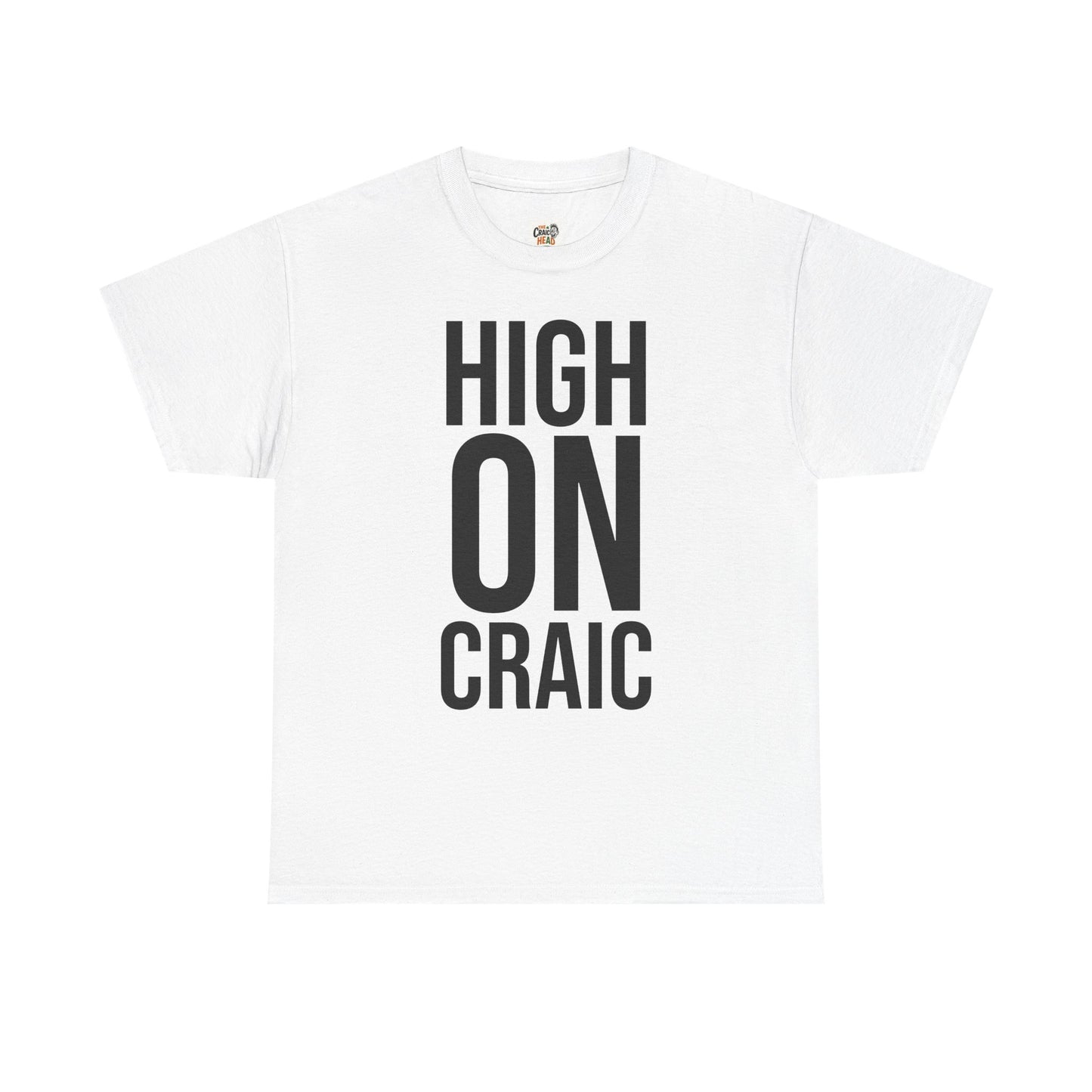 High on Craic Unisex Heavy Cotton Tee, Trendy Graphic Tee, Funny T-Shirt, Casual Wear, Gift for Friends, Summer Style