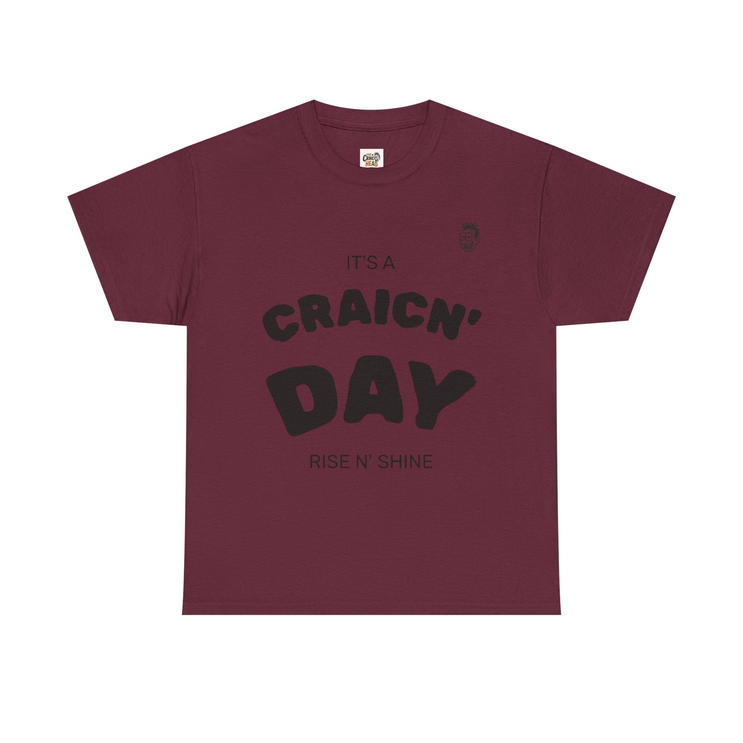 Unisex Heavy Cotton Tee, Fun Graphic T-Shirt, Craic'n Day Shirt, Humor Tee, Gift for Friends, Casual Everyday Wear