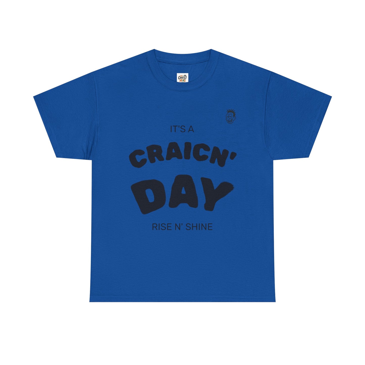 Unisex Heavy Cotton Tee, Fun Graphic T-Shirt, Craic'n Day Shirt, Humor Tee, Gift for Friends, Casual Everyday Wear
