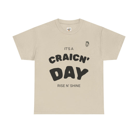 Unisex Heavy Cotton Tee, Fun Graphic T-Shirt, Craic'n Day Shirt, Humor Tee, Gift for Friends, Casual Everyday Wear