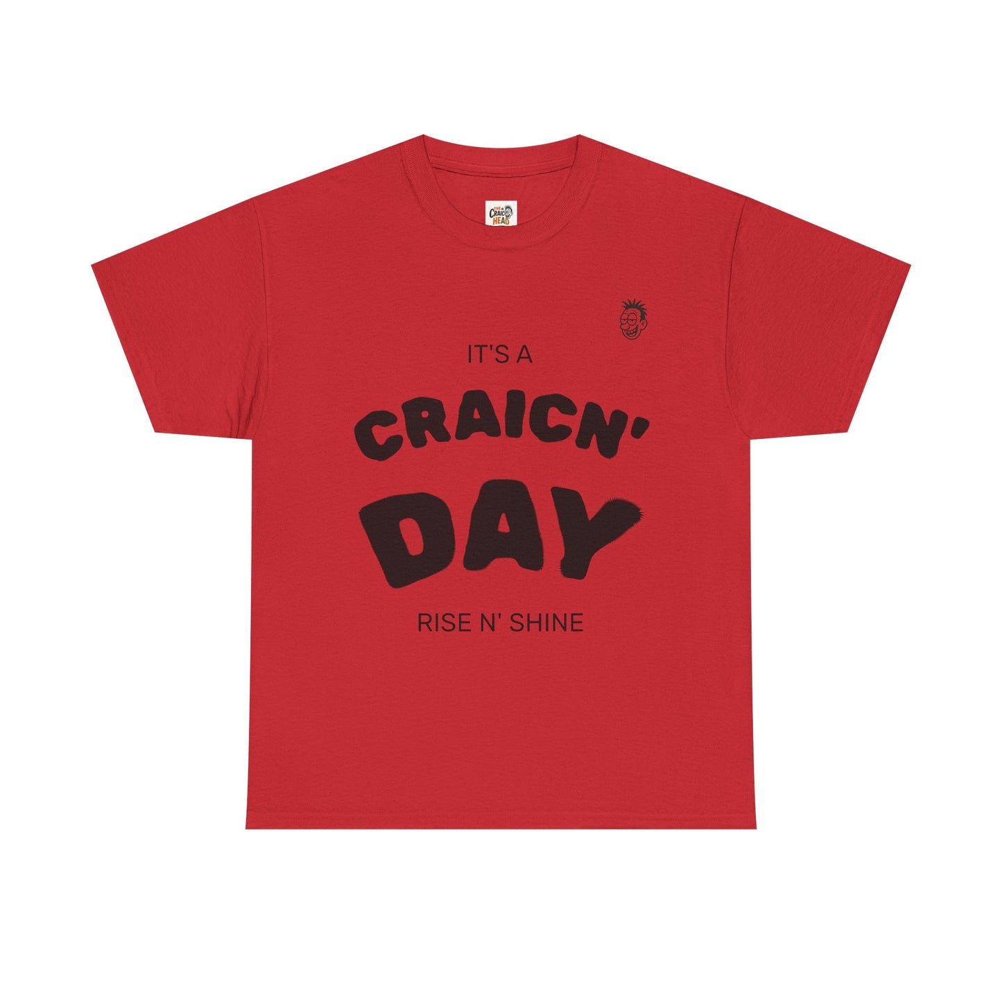 Unisex Heavy Cotton Tee, Fun Graphic T-Shirt, Craic'n Day Shirt, Humor Tee, Gift for Friends, Casual Everyday Wear