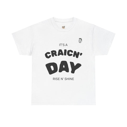 Unisex Heavy Cotton Tee, Fun Graphic T-Shirt, Craic'n Day Shirt, Humor Tee, Gift for Friends, Casual Everyday Wear